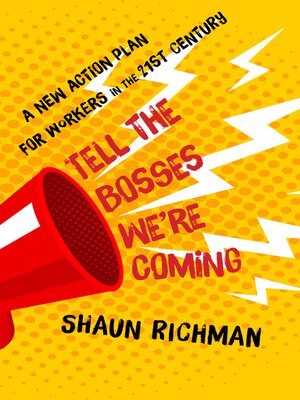 cover image of Tell the Bosses We're Coming